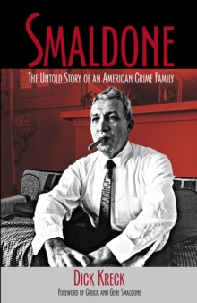 Image for Smaldone: the untold story of an American crime family
