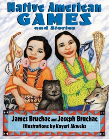 Image for Native American Games and Stories