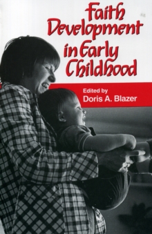 Image for Faith Development in Early Childhood
