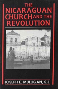 Nicaraguan Church and the Revolution