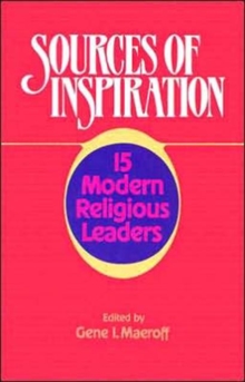 Image for Sources of Inspiration : 15 Modern Religious Leaders