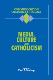Media, Culture and Catholicism