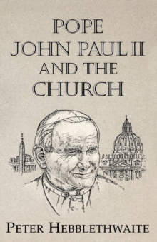 Image for Pope John Paul II and the Church