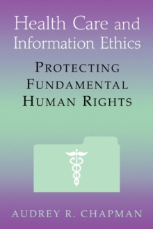 Image for Health Care and Information Ethics