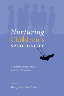 Image for Nurturing Children's Spirituality