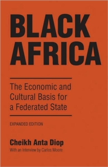 Black Africa: The Economic and Cultural Basis for a Federated State