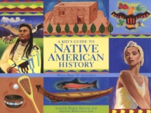 Image for A kid's guide to native American history  : more than 50 activities