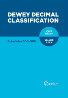 Image for Dewey Decimal Classification, 2022 (Schedules 600-999) (Volume 3 of 4)