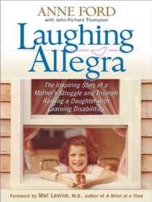 Image for Laughing Allegra: The Inspiring Story of a Mother's Struggle and Triumph Raising a Daughter With Learning Disabilities