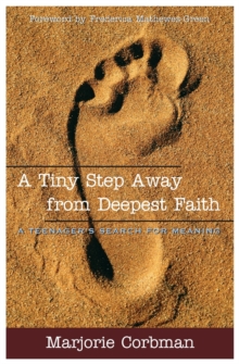 Tiny Step Away from Deepest Faith
