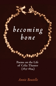 Becoming Bone