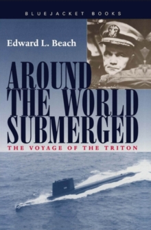 Image for Around the World Submerged : The Voyage of the Triton