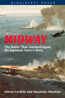 Image for Midway : The Battle that Doomed Japan, the Japanese Navy's Story