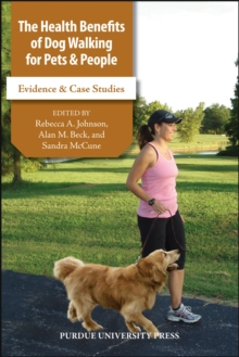 Image for The health benefits of dog walking for people and pets  : evidence and case studies