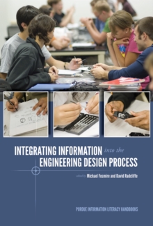 Image for Integrating Information into the Engineering Design Process