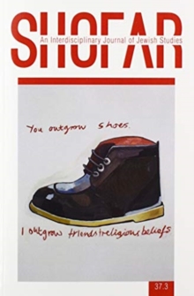 Shofar 37-3: An Interdisciplinary Journal of Jewish Studies