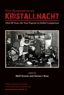 Image for New perspectives on Kristallnacht  : after 80 years, the Nazi pogrom in global comparison