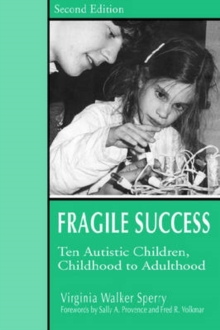 Image for Fragile Success : Autistic Children