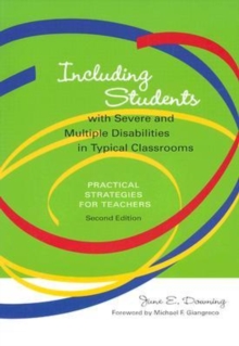 Image for Including Students with Severe and Multiple Disabilities in Typical Classrooms