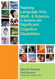 Image for Teaching Language Arts, Math, and Science to Students with Significant Cognitive Disabilities