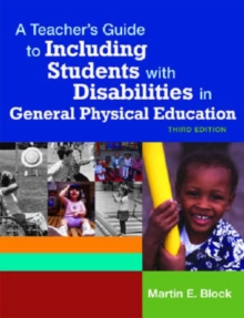 Image for A Teacher's Guide to Including Students with Disabilities in General Physical Education