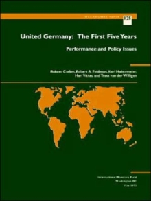 Image for United Germany: the First Five Years: Performance & Policy I  The First Five Years - Performance and Policy Issues