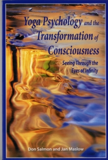 Image for Yoga Psychology and the Transformation of Consciousness