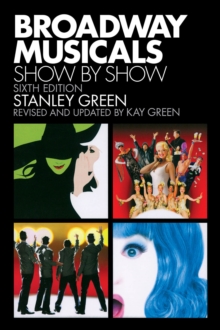 Image for Broadway Musicals: Show by Show