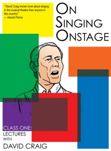 On Singing Onstage, Acting Series