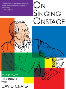 On Singing Onstage, Acting Series