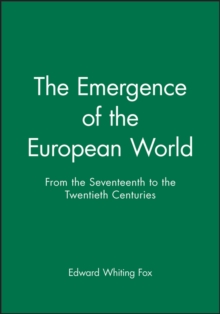 Emergence of the Modern European World