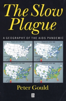 Image for The Slow Plague : A Geography of the AIDS Pandemic