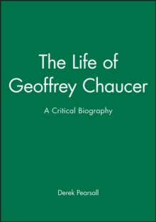 Image for The life of Geoffrey Chaucer  : a critical biography