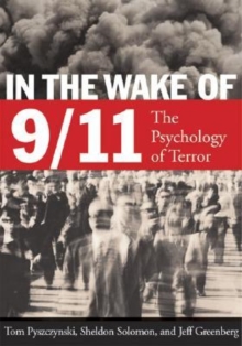 Image for In the Wake of 9/11 : The Psychology of Terror