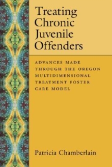 Image for Treating Chronic Juvenile Offenders