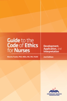 Image for Guide to the code of ethics for nurses: interpretation and application