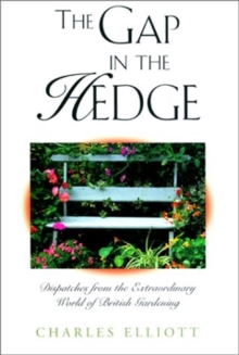 Gap in the Hedge