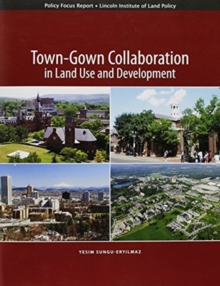 Town-Gown Collaboration in Land Use and Development