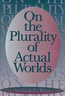 On the Plurality of Actual Worlds