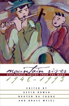 Image for Mountain River : Vietnamese Poetry from the Wars, 1948-93