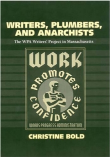 Writers, Plumbers and Anarchists
