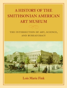 History of the Smithsonian American Art Museum