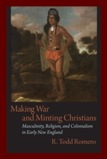 Image for Making War and Minting Christians