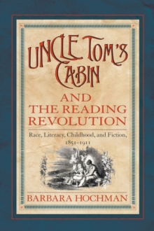 Image for Uncle Tom's Cabin and the Reading Revolution