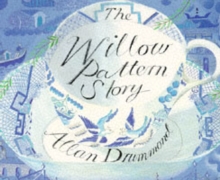 Image for The willow pattern story