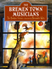 Image for The Bremen town musicians  : a tale