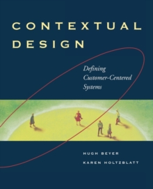 Image for Contextual design  : a customer-center approach to software design