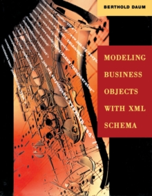 Image for Modeling Business Objects with XML Schema