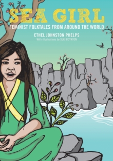 Image for Sea Girl: Feminist Folktales from Around the World