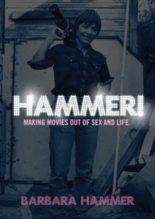 Hammer!: Making Movies Out of Sex and Life